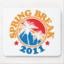 Spring Break 2011 Mouse Pads