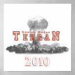 Spring Break Tehran, Nuclear Bomb, Nuke Poster