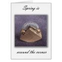 Spring is around the corner cards