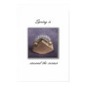 Spring is around the corner posters