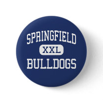 Springfield - Bulldogs - High - Springfield buttons by customteamsportswear Springfield - Bulldogs - High - Springfield buttons