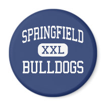 Springfield - Bulldogs - High - Springfield magnets by customteamsportswear Springfield - Bulldogs - High - Springfield magnets