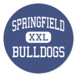 Springfield - Bulldogs - High - Springfield Round Stickers