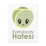 Sprout - Everybody Hates Me Postcard