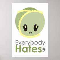 Sprout - Everybody Hates Me Poster