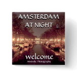 Square Button -Amsterdam at night 