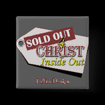 Square Button - Customized SOLD OUT FOR CHRIST 