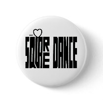 SQUARE DANCE BUTTON