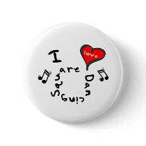 Square Dancing Gifts - I Heart Square Dancing buttons by iheartstyle Square Dancing Gifts - I Heart Square Dancing buttons