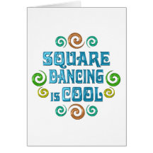 Square Dancing is Cool Greeting Card