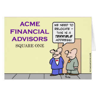 "Square One" is a terrible address. Card