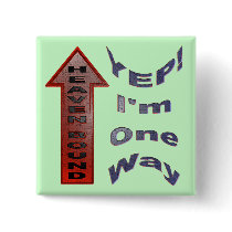 Square pin-on ONE WAY BUTTON by mr_bill2 Square pin-on ONE WAY BUTTON