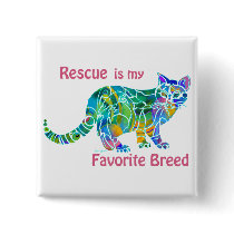 Square Pin Rescue is my Favorite Breed