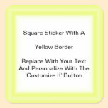Square Stickers With A Yellow Border In Sheets