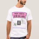 squares for bears t-shirts by fuzzygruf squares for bears t-shirts
