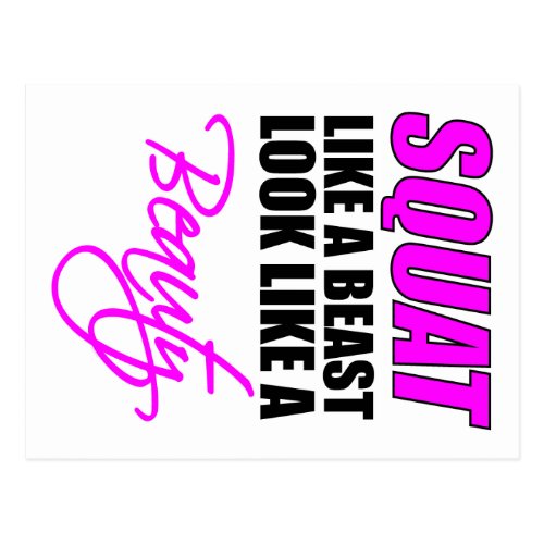 Squat Like A Beast Look Like A Beauty | Pink Postcard