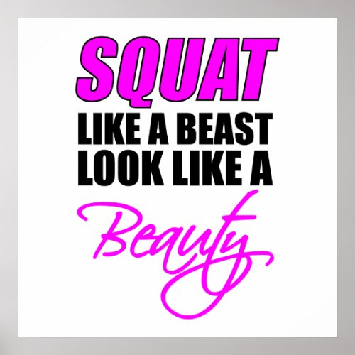 Squat Like A Beast Look Like A Beauty | Pink Posters