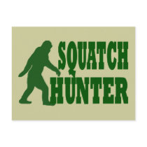 Squatch hunter post cards