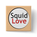 Squid Love Button button