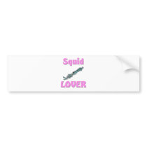 Squid Lover bumper stickers by AnimalShirts Squid Lover bumper stickers
