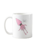 Squid Rawr Coffee Mugs