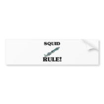 SQUID Rule! bumper stickers by AnimalShirts SQUID Rule! bumper stickers