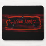 SquidBOO Addict Mousepad SquidBOO Addict Mousepad