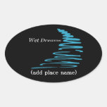 Squiggly Lines_Wet Dreams namedrop template Oval Sticker