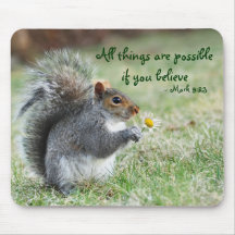 Squirrel with Daisy Mark 9:23 Verse Mousepad