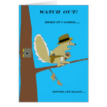 SQUIRRELLY -- Birthday Card