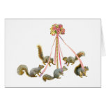 Squirrels Around the Maypole Card