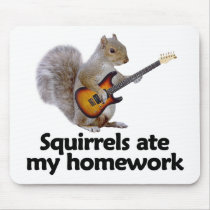 Squirrels ate my homework mousepad