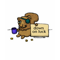 Squirrels - Down on luck t-shirts