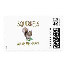 Squirrels Make Me Happy Postage