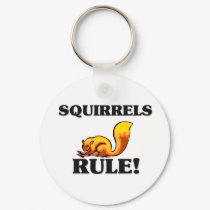 SQUIRRELS Rule! keychains by AnimalShirts SQUIRRELS Rule! keychains