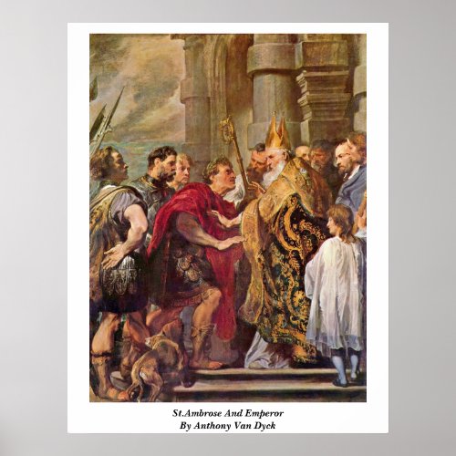 St.Ambrose And Emperor By Anthony Van Dyck Print