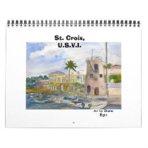 St. Croix, U.S.V.I., calendars by artmom08 St. Croix, U.S.V.I., calendars