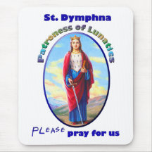St. Dymphna - Patroness of Lunatics Mouse Pads