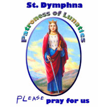 St. Dymphna - Patroness of Lunatics t-shirts by milkphish St. Dymphna - Patroness of Lunatics t-shirts