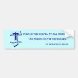 St Francis Bumper Sticker