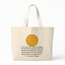 St. Francis of Assisi animal rights quote bags