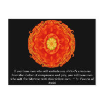 St. Francis of Assisi animal rights quote Postcard