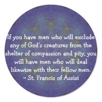 St. Francis of Assisi animal rights quote stickers by spiritcircle St. Francis of Assisi animal rights quote stickers