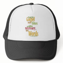 St. Francis of Assisi Quote Trucker Hat