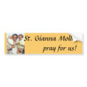 St. Gianna Molla bumper sticker bumper stickers by barrymichaels St. Gianna Molla bumper sticker bumper stickers