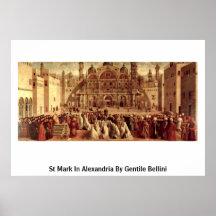 St Mark In Alexandria By Gentile Bellini Poster