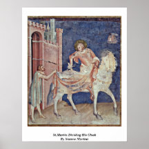 St.Martin Dividing His Cloak By Simone Martini Poster