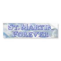St. Martin Forever - Bevel Basic Bumper Stickers