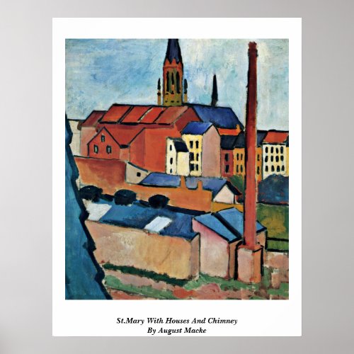 St.Mary With Houses And Chimney By August Macke Print