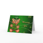 St Paddy's Day Teddy Bear Missing You Greeting Card